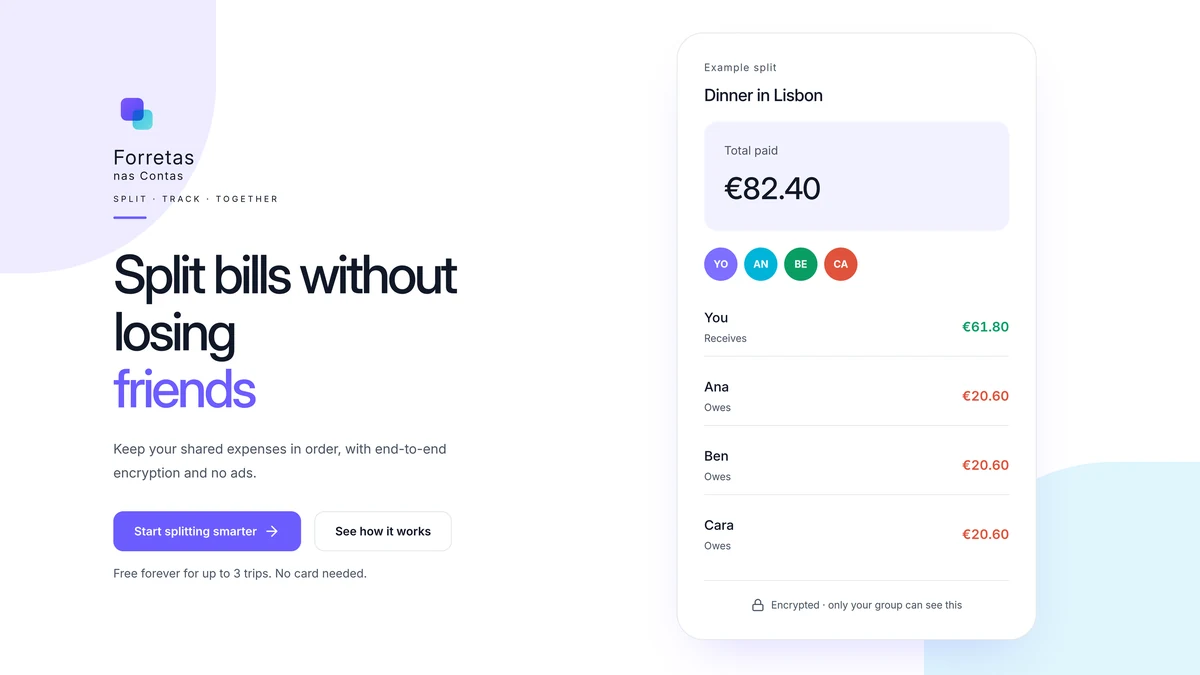 Hero of the Forretas nas Contas landing page: the lockup, the headline Split bills without losing friends, and the live example split card.